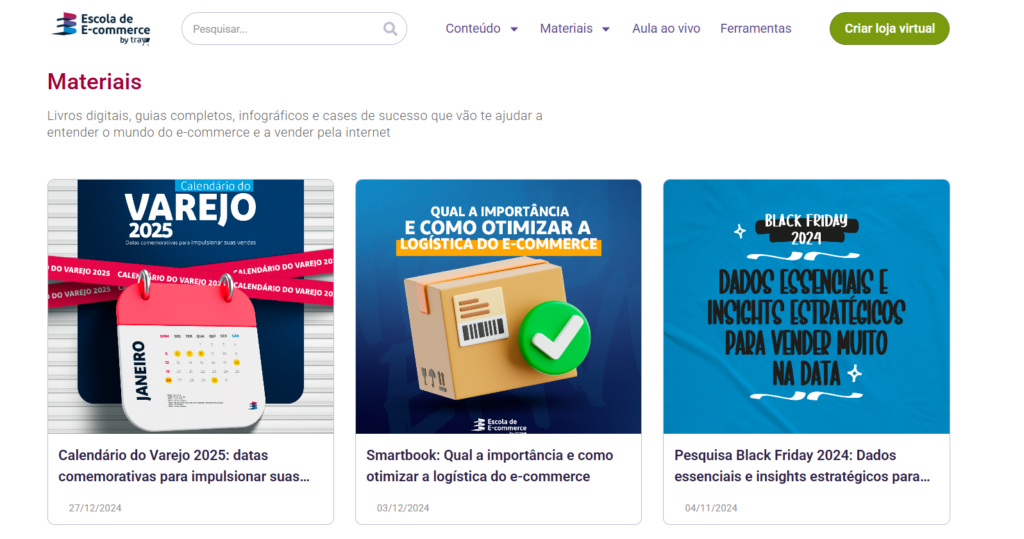 Exemplo de Materiais Ricos oferecidos pela Escola de E-commerce da Tray
