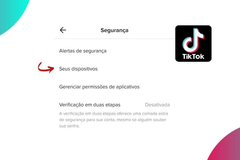 Como recuperar TikTok - Seus dispositivos