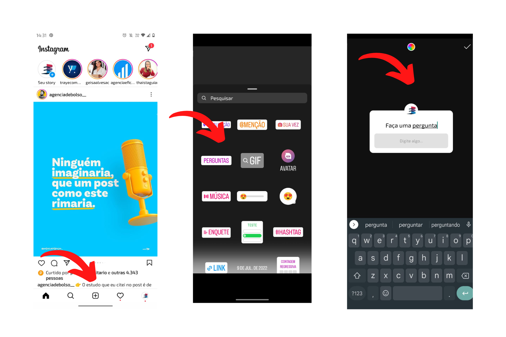 A imagem mostra tres prints de telas com o passo a passo para criar a caixa de perguntas no Instagram