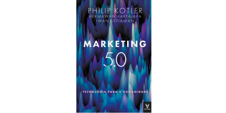 Marketing 5.0: tecnologia para humanidade