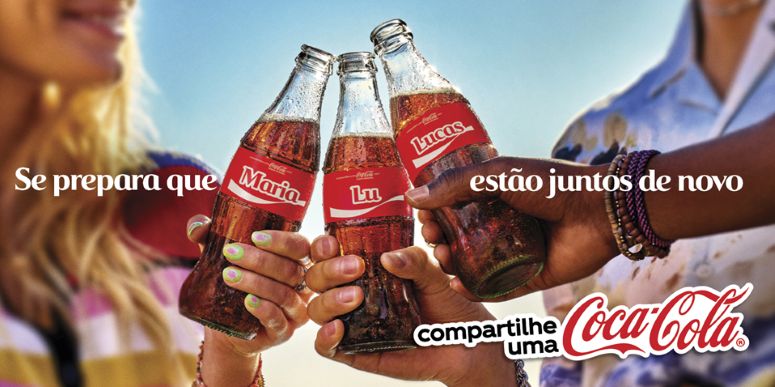 Campanha da Coca-Cola representando o trabalho da marca com marketing humanizado.
