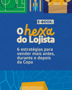 O Hexa do Lojista